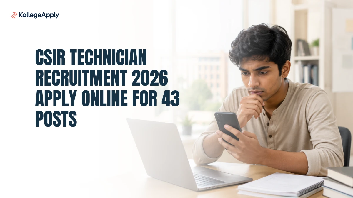 CSIR Technician Recruitment 2026 Apply Online for 43 Posts      
