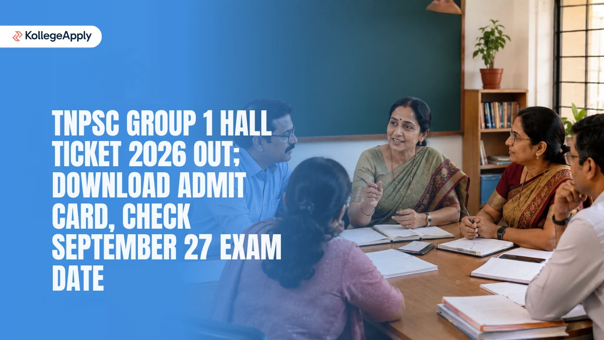 TNPSC Group 1 Hall Ticket 2026 Out:  Download Admit Card, Check September 27 Exam Date Here