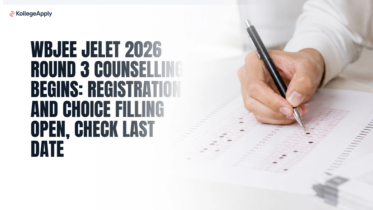 WBJEE JELET 2026 Round 3 Counselling Begins: Registration and Choice Filling Open, Check Details