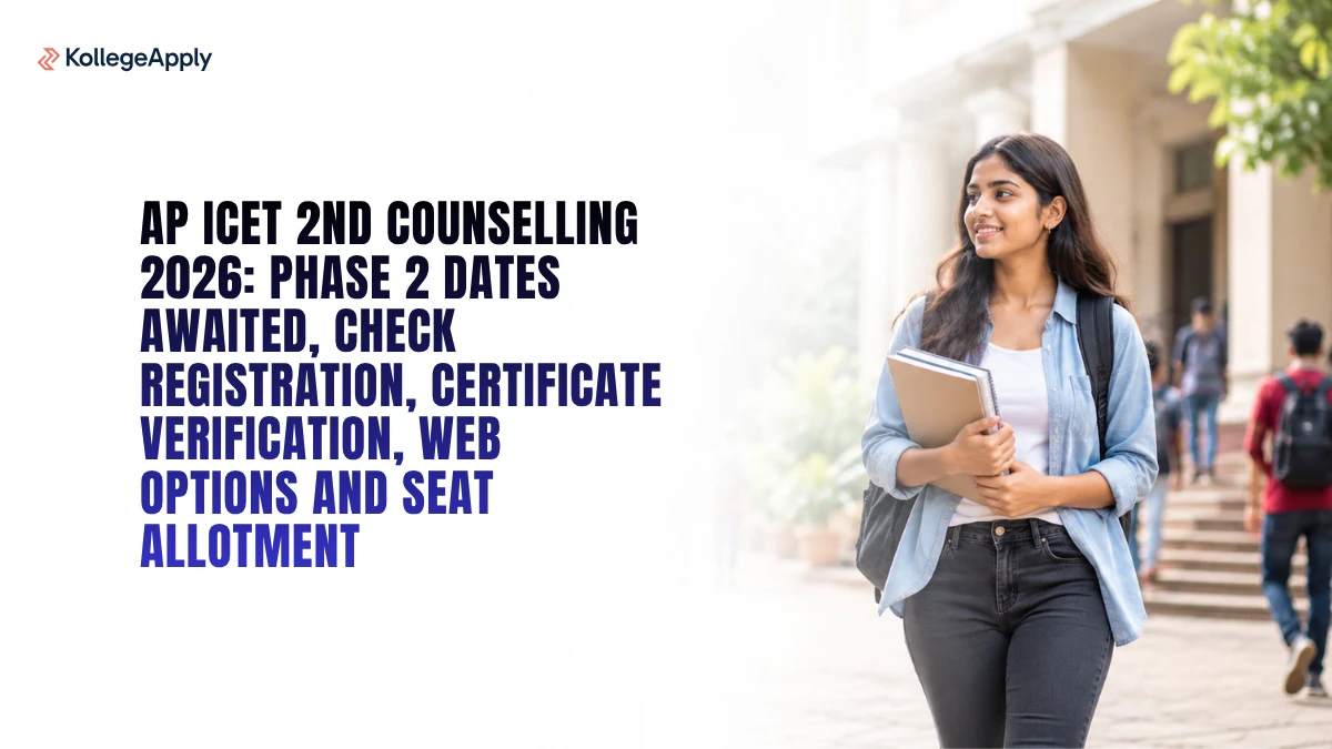 AP ICET 2nd Counselling 2026: Phase 2 Dates Awaited, Check Registration, Certificate Verification