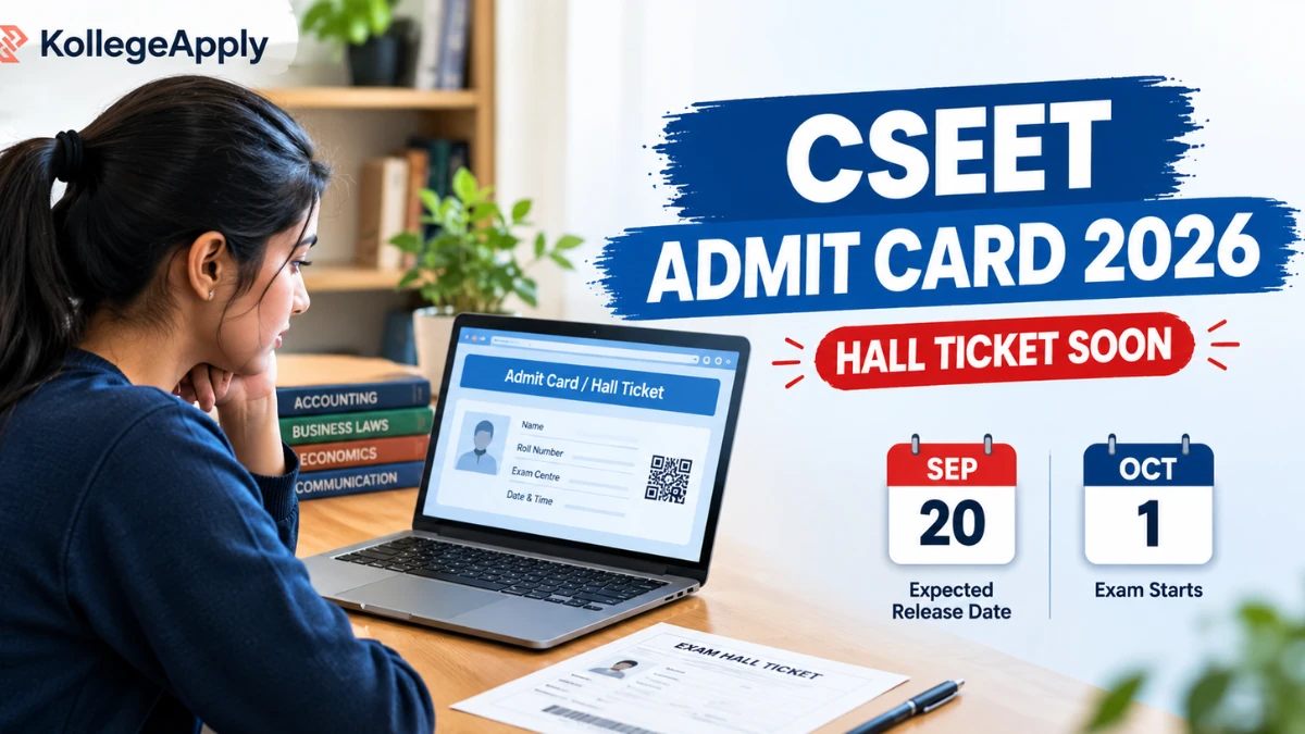 CSEET Admit Card October 2026: ICSI Hall Ticket Soon, Check Release Date, Exam Schedule, Steps Here