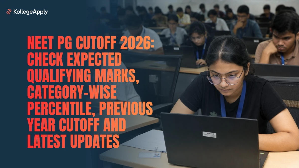 NEET PG Cutoff 2026: Check Expected Qualifying Marks, Category-Wise Percentile, Previous Year Cutoff