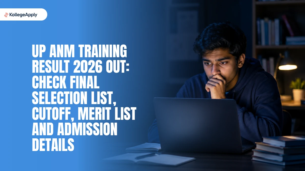 UP ANM Training Result 2026 Out: Check Final Selection List, Cutoff, Merit List & Admission Details