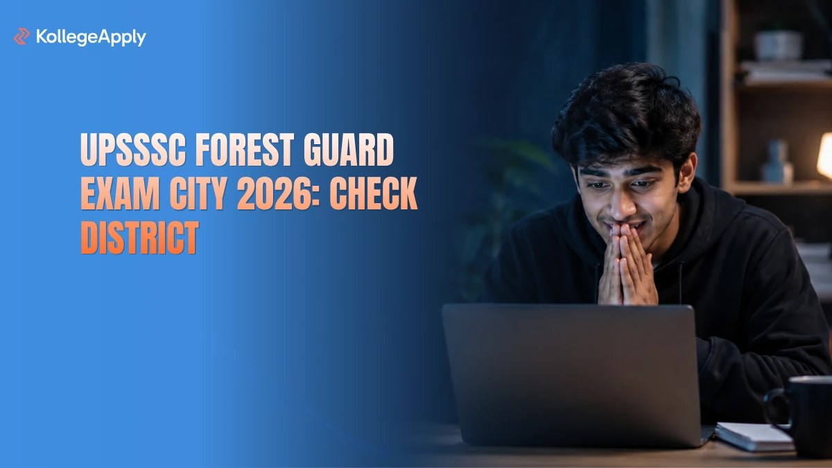 UPSSSC Forest Guard Exam City 2026: Check District           