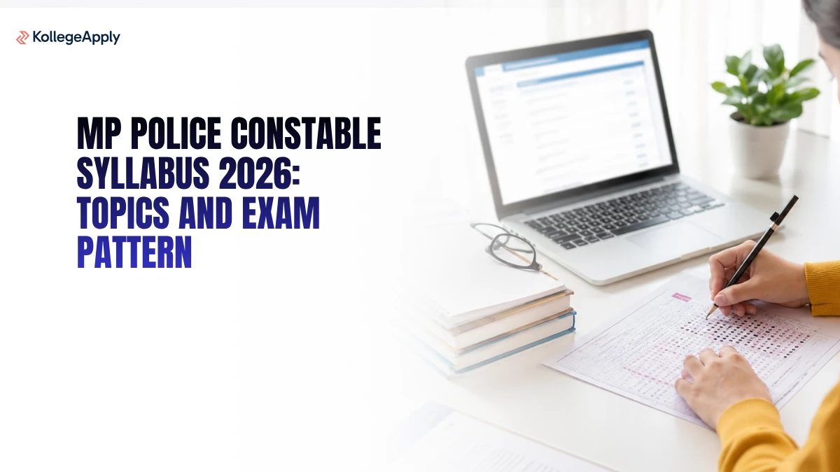 MP Police Constable Syllabus 2026: Topics and Exam Pattern   
