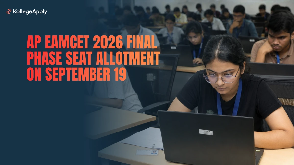 AP EAMCET 2026 Final Phase Seat Allotment on September 19     