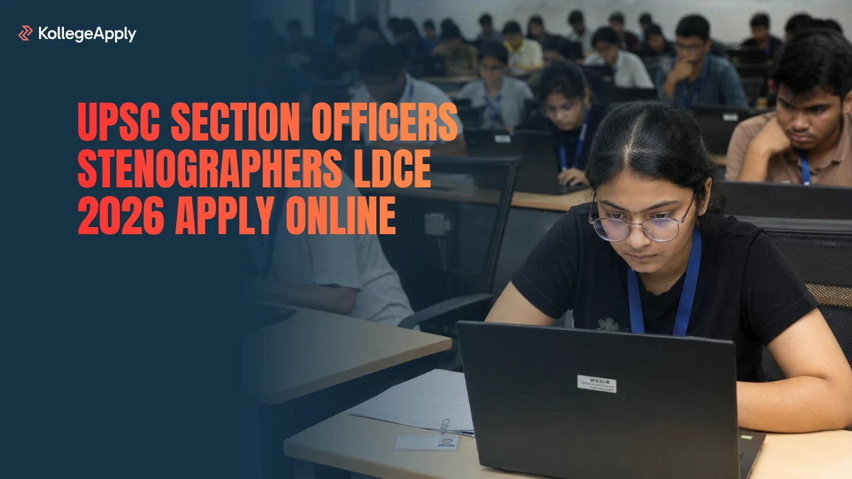 UPSC Section Officers Stenographers LDCE 2026 Apply Online    