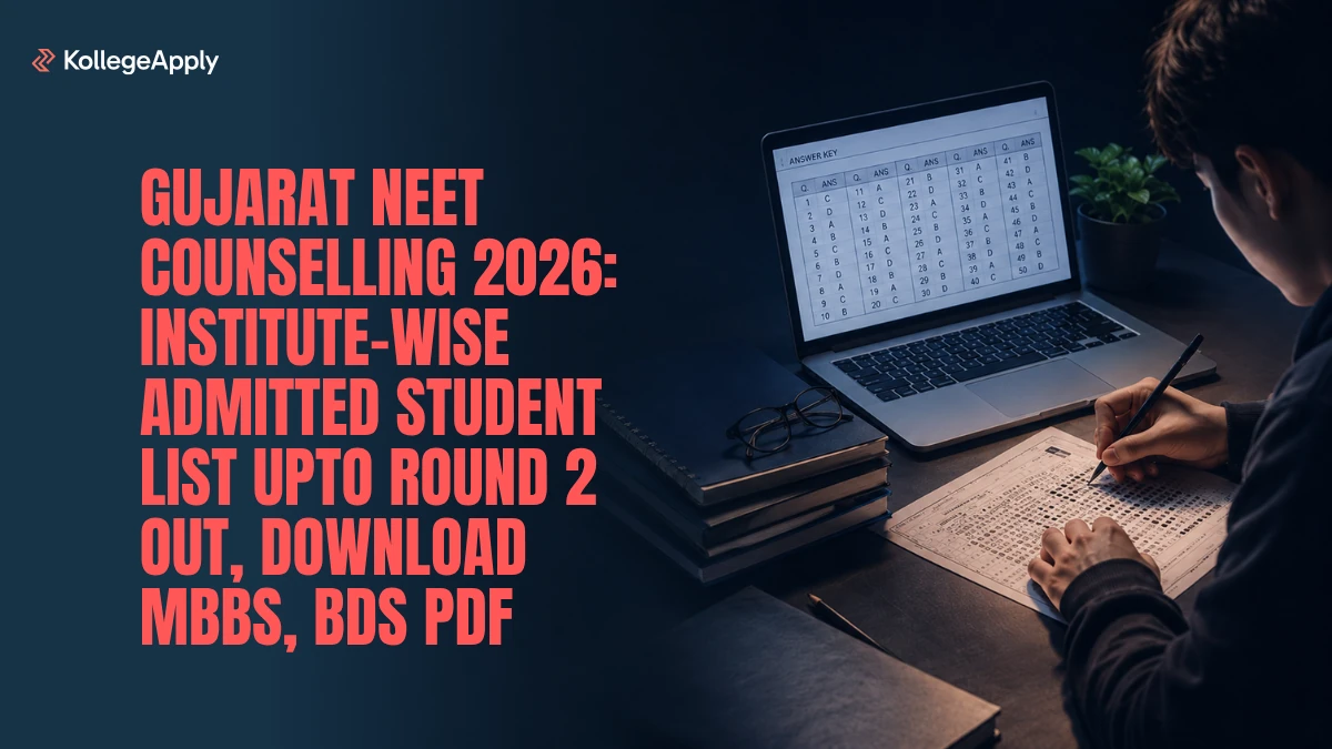Gujarat NEET Counselling 2026: Institute-Wise Admitted Student List Upto Round 2 Out, Check Here