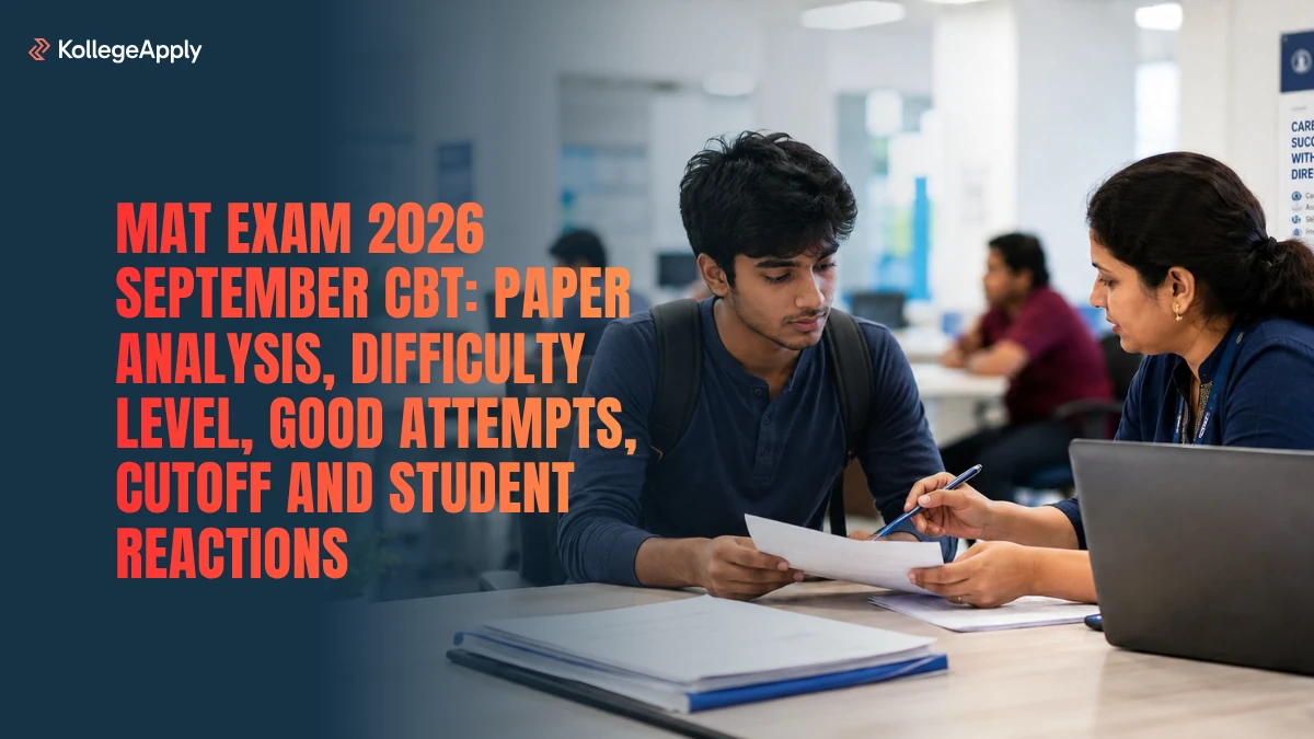 MAT Exam 2026 September CBT: Paper Analysis, Difficulty Level, Cut-off and Student Reactions Here