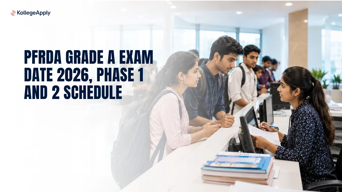PFRDA Grade A Exam Date 2026, Phase 1 and 2 Schedule                 