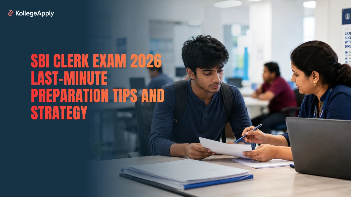 SBI Clerk Exam 2026 Last-Minute Preparation Tips and Strategy