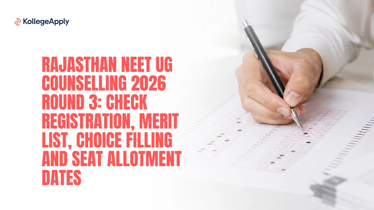 Rajasthan NEET UG Counselling 2026 Round 3 Dates Out:  Check Registration, Merit List, Allotment 