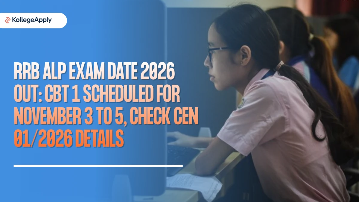 RRB ALP Exam Date 2026 Out: CBT 1 Scheduled for November 3 to 5, Check CEN 01/2026 Details