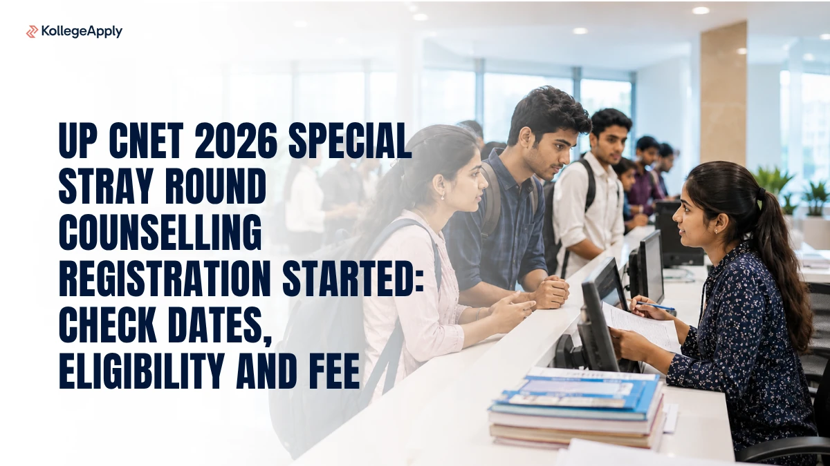 UP CNET 2026: Special Stray Round Counselling Registration Started, Check Dates, Eligibility and Fee