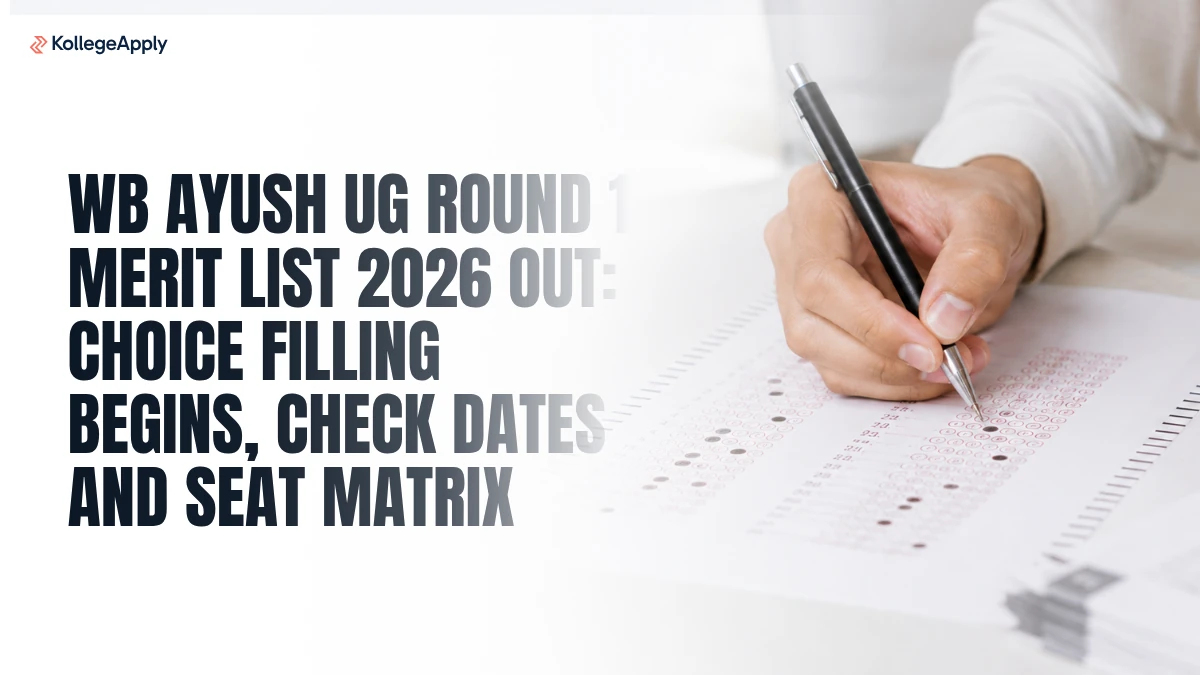 WB AYUSH UG Round 1 Merit List 2026 Out: Choice Filling Begins, Check Dates and Seat Matrix Here