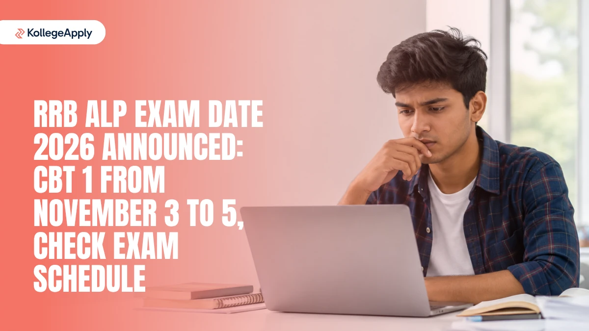 RRB ALP Exam Date 2026 Announced: CBT 1 From November 3 to 5, Check Exam Schedule
