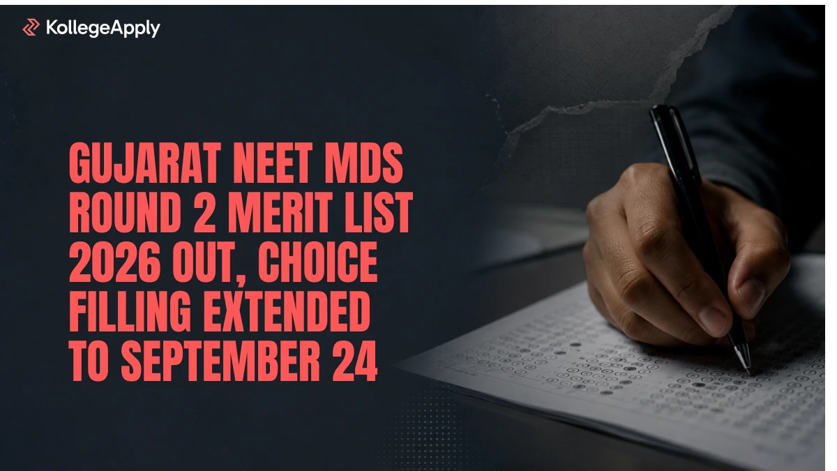 Gujarat NEET MDS Round 2 Merit List 2026 Out, Choice Filling Extended, Check Revised Dates Here