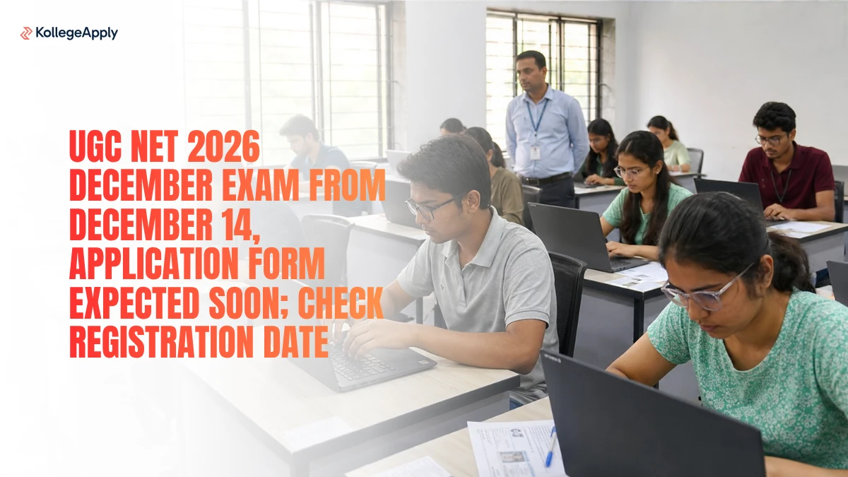 UGC NET 2026: December Exam From December 14, Check Registration Dates