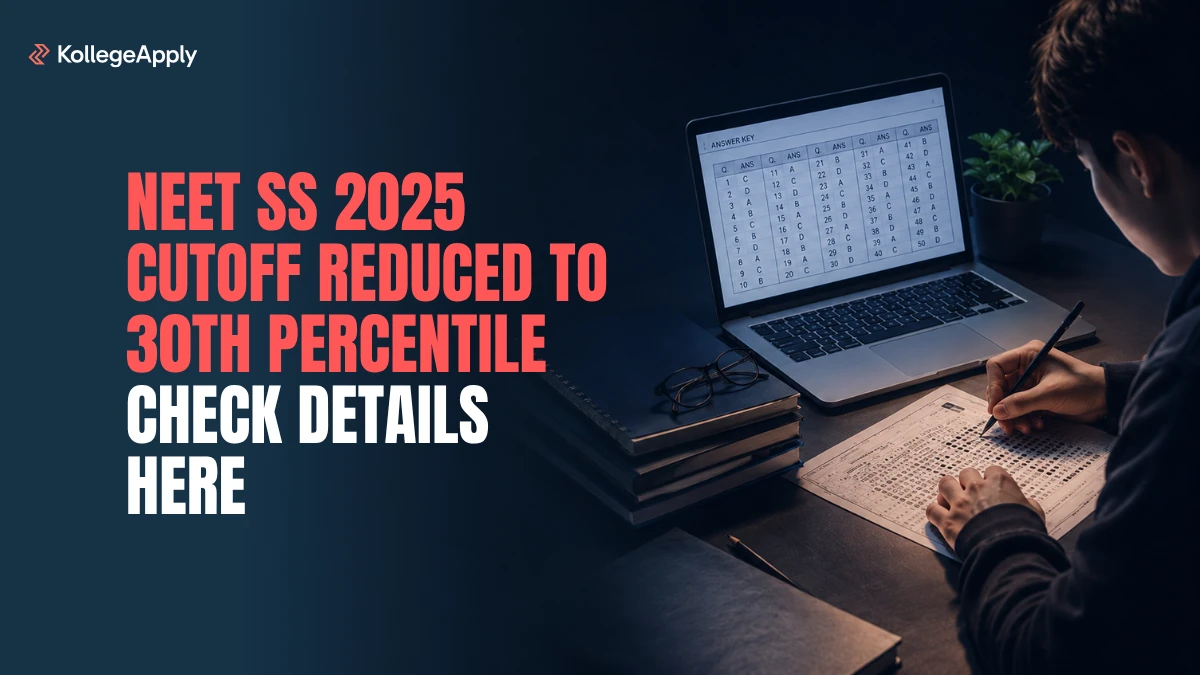 NEET SS 2025 Cutoff Reduced to 30th Percentile: Revised Scores Details Here