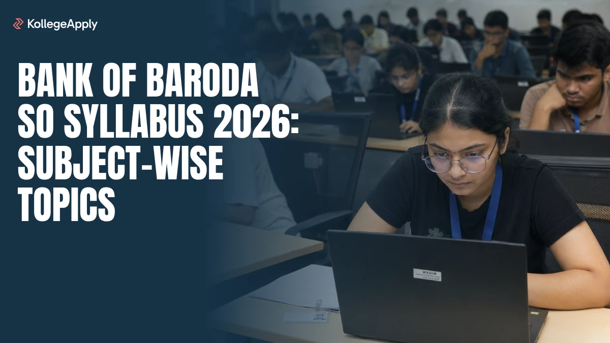 Bank of Baroda SO Syllabus 2026 Subject-wise Topics and Exam Pattern