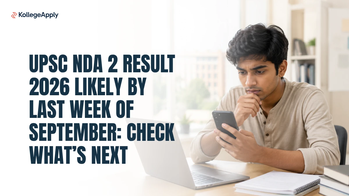 UPSC NDA 2 Result 2026: Expected Date, PDF, Cut Off & SSB, Check Here