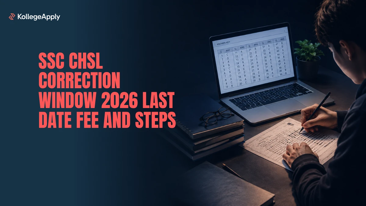 SSC CHSL Correction Window 2026 Last Date Fee and Steps     
