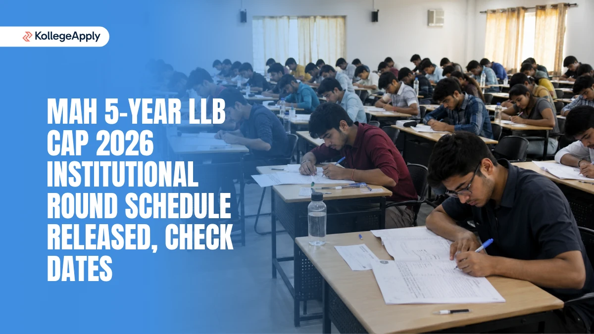 MAH 5-Year LLB CAP 2026: Institutional Round Schedule Released, Check Dates Here
