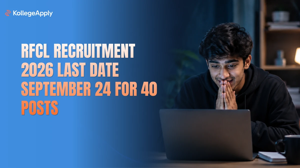 RFCL Recruitment 2026 Last Date September 24 for 40 Posts            