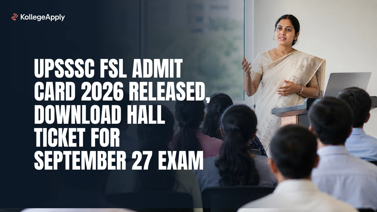 UPSSSC FSL Admit Card 2026 (Released): Download Hall Ticket for September Exam
