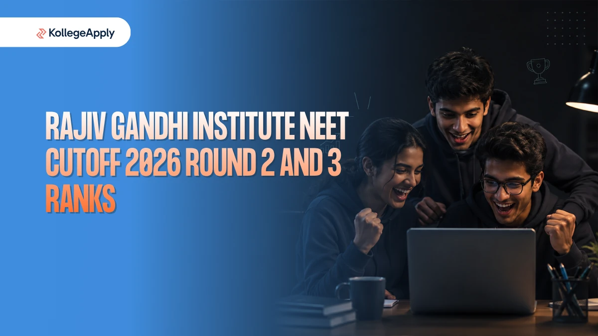 Rajiv Gandhi Institute NEET Cutoff 2026 Round 2 and 3 Ranks       