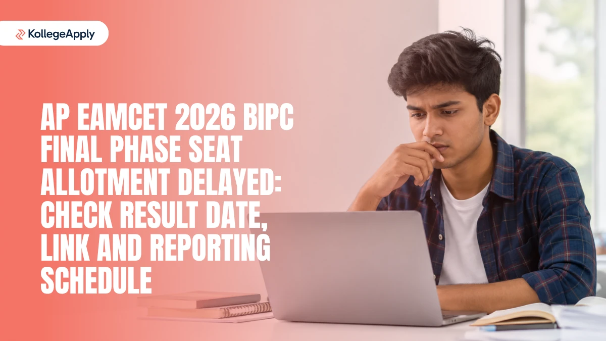 AP EAMCET 2026 BiPC Final Phase Seat Allotment Delayed: Check Result Date