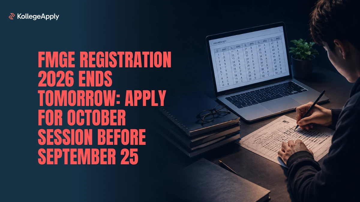 FMGE Registration 2026 Ends Tomorrow: Apply for October Session Here 
\