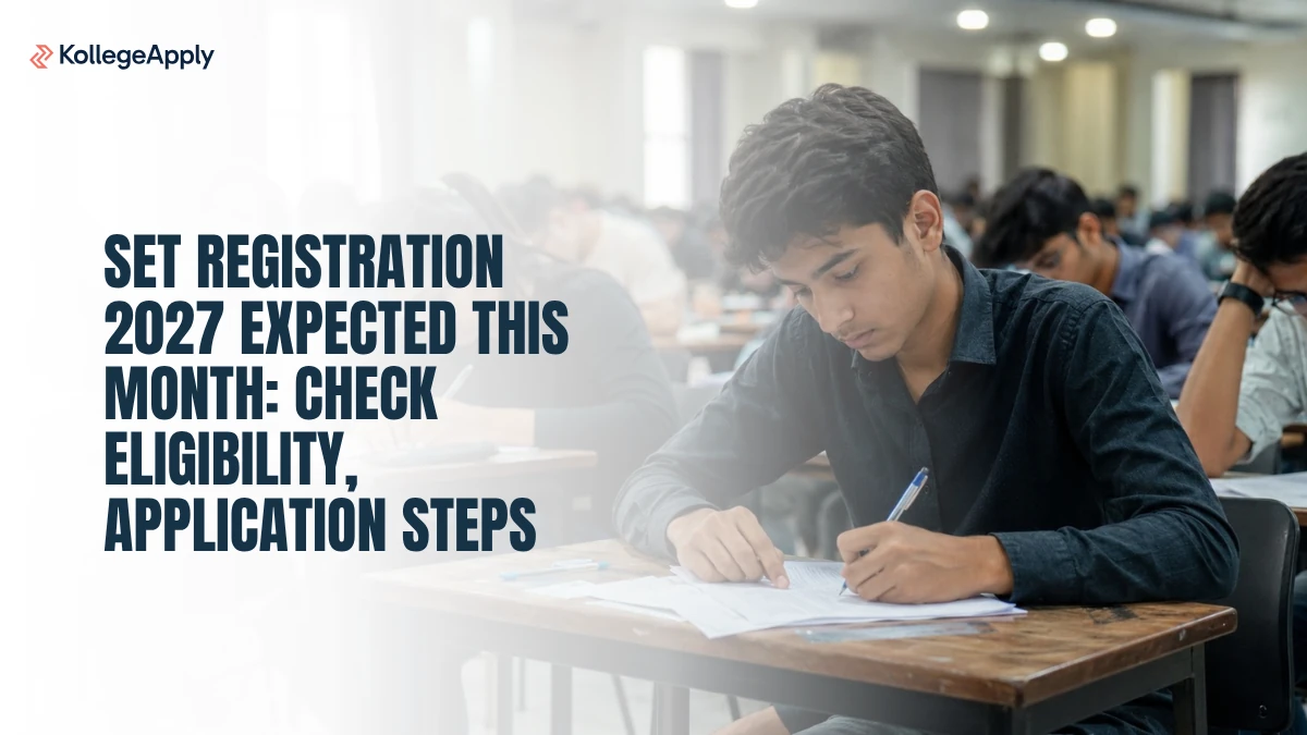 SET Exam 2027 Registration: Check  Eligibility and Application Steps