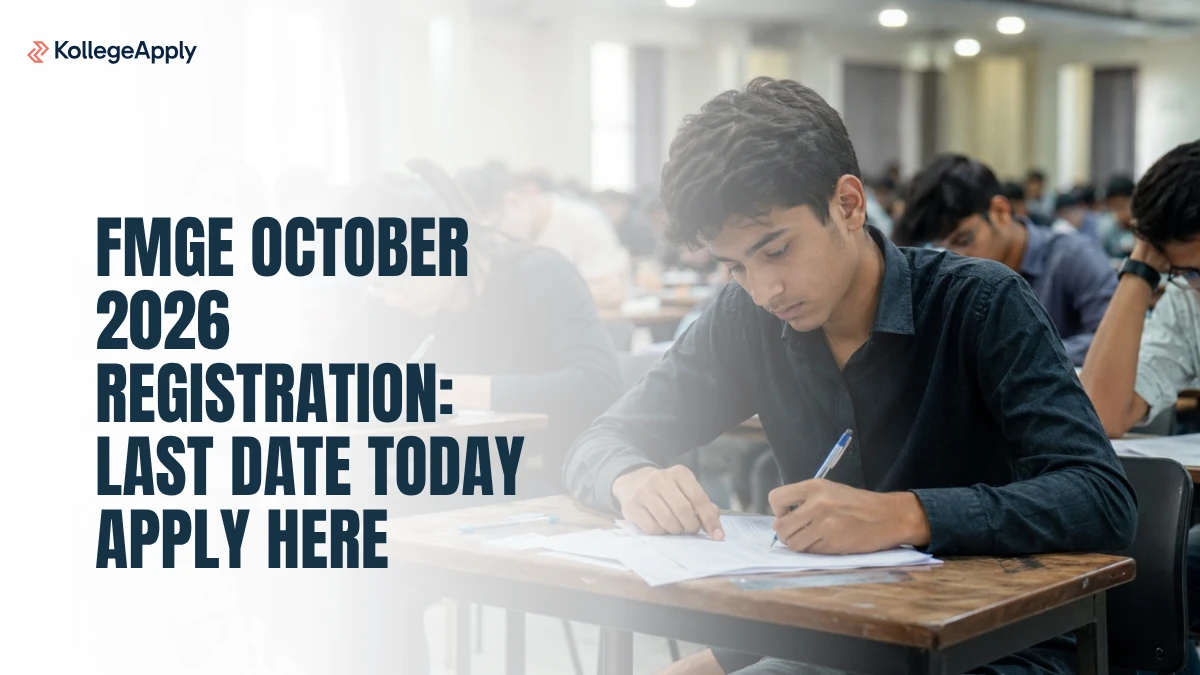 FMGE October 2026 Registration: Last Date, Apply Here       