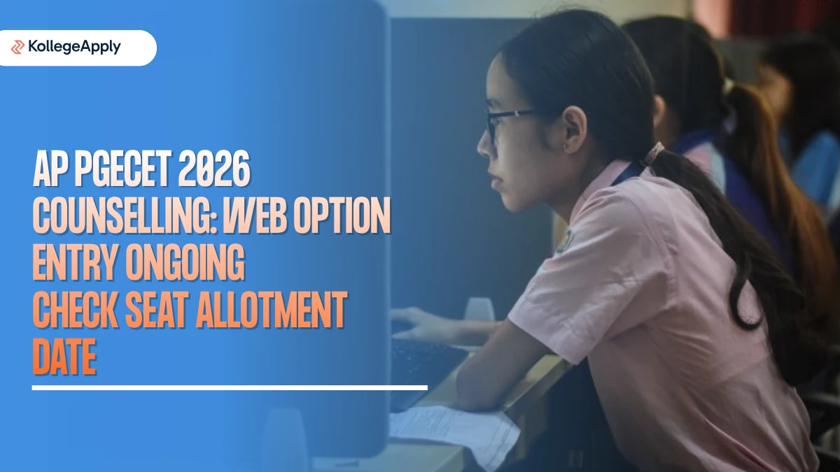 AP PGECET 2026 Counselling: Web Options, Allotment Date     