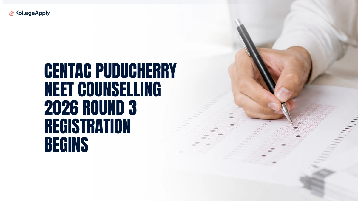 CENTAC NEET Counselling 2026 Round 3 Registration Ongoing: Check Steps 