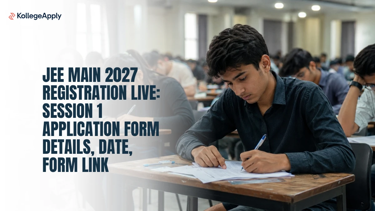 JEE Main 2027 Registration: Form Date, Exam Dates and Details