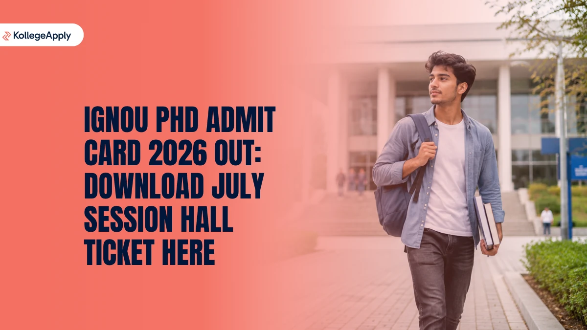 IGNOU PhD Admit Card 2026 Out, Download Hall Ticket Here      