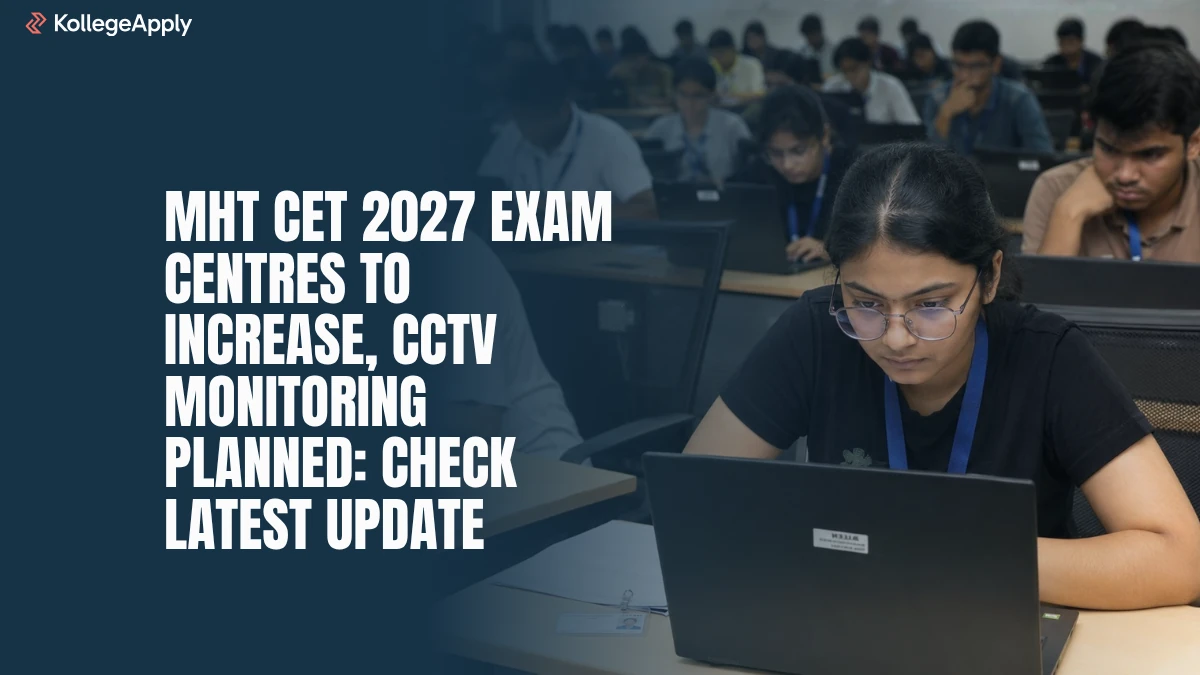 MHT CET 2027 Exam: State cell to Increase CCTV Monitoring in Examination Centres