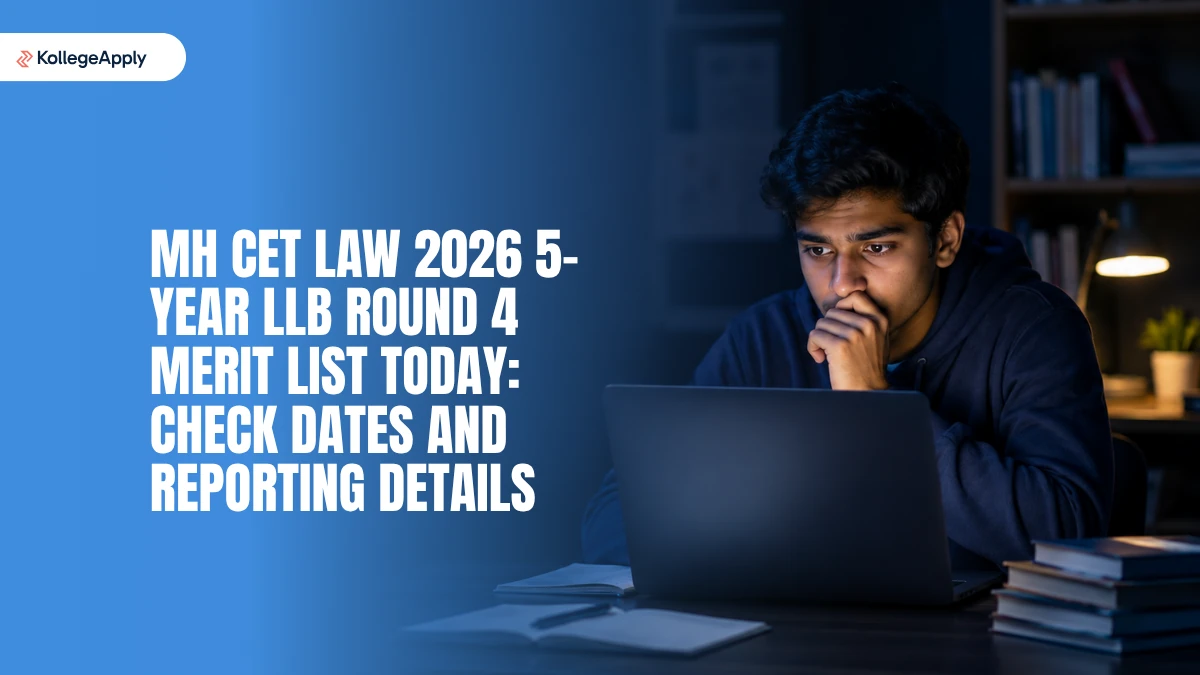MH CET Law 2026: 5-Year LLB Round 4 Merit List Today          
