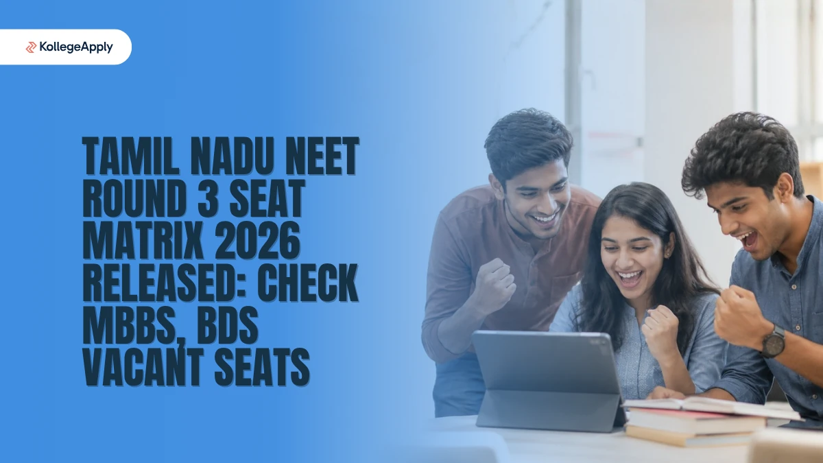 Tamil Nadu NEET: Round 3 Seat Matrix 2026 Released, Check MBBS BDS Vacancies