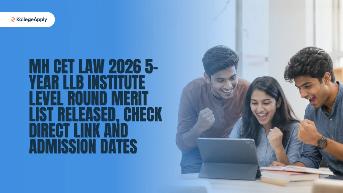 MH CET Law 2026: 5-Year LLB Institute Level Merit List Out     