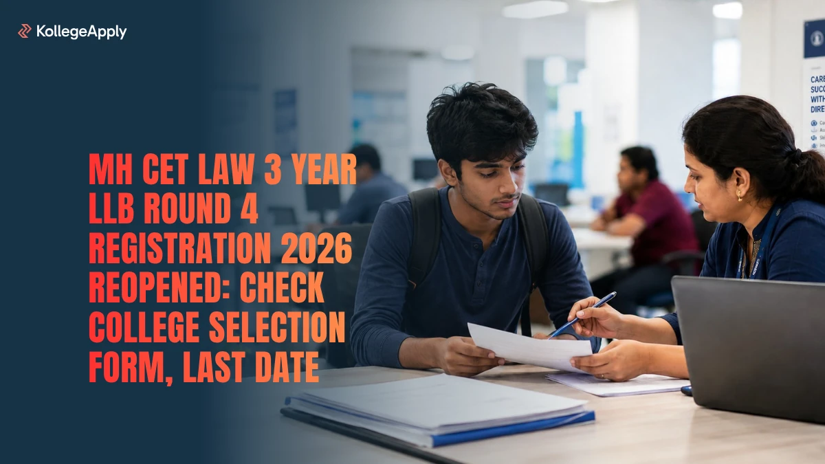 MH CET Law 3 Year LLB Round 4 Registration 2026 Reopened      