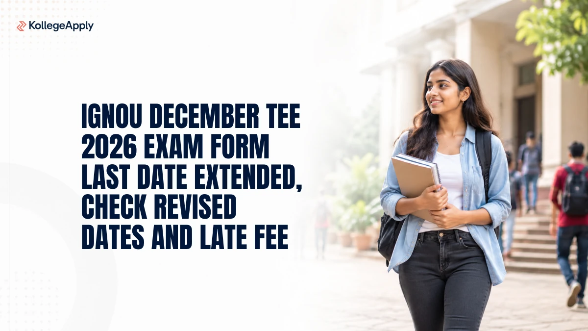 IGNOU December TEE 2026 Exam Form Last Date Extended               