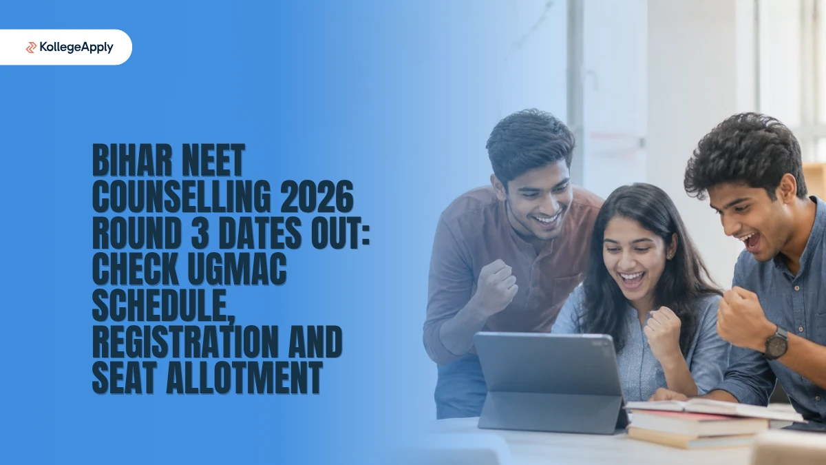 Bihar NEET Counselling 2026 Round 3 Dates Out: Check UGMAC Schedule