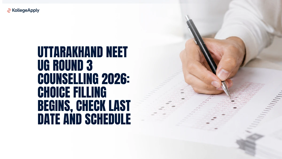 Uttarakhand NEET UG Round 3 Counselling 2026: Choice Filling Begins, Check Last Date and Schedule

