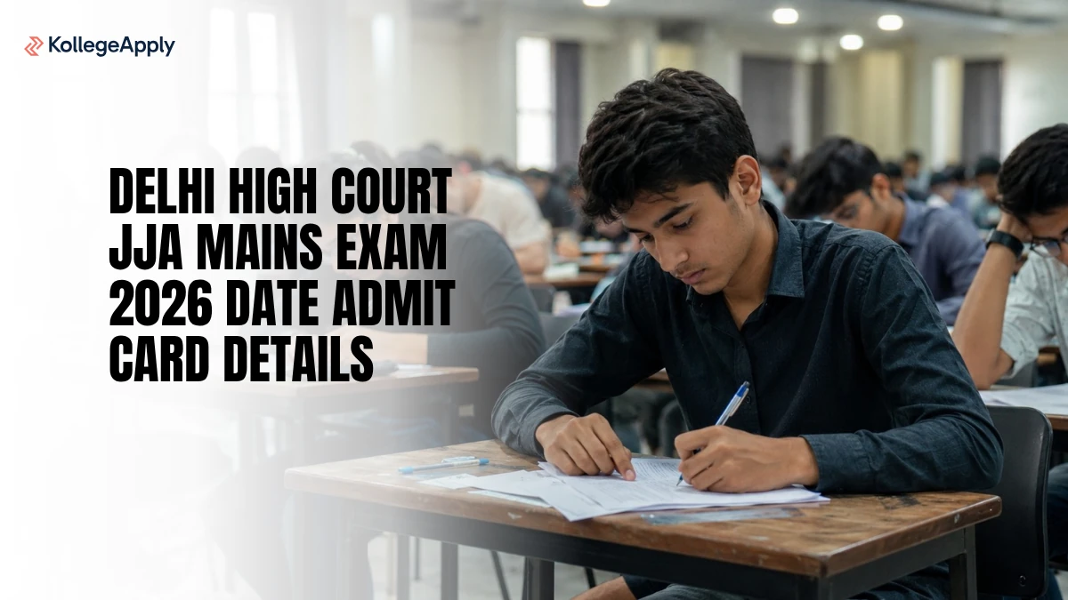 Delhi High Court JJA Mains Exam 2026 Date Admit Card Details