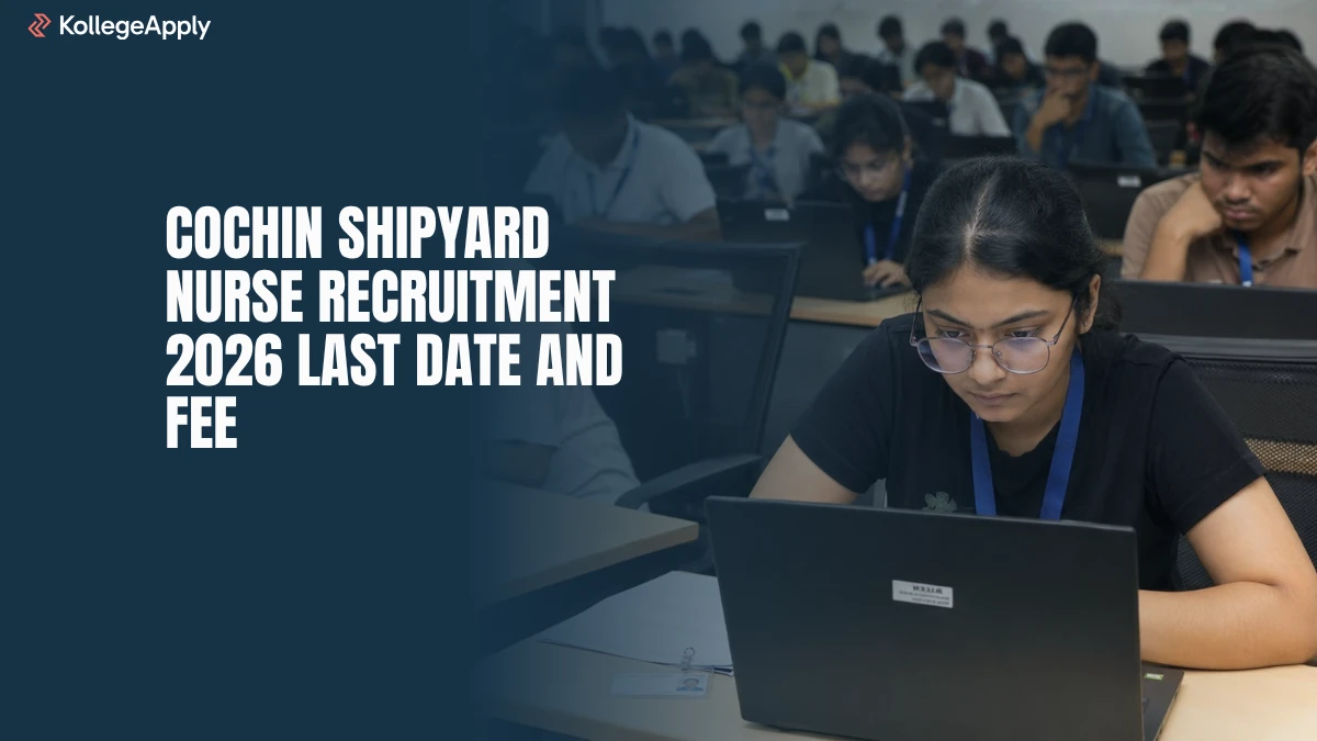 Cochin Shipyard Nurse Recruitment 2026 Last Date and Fee       