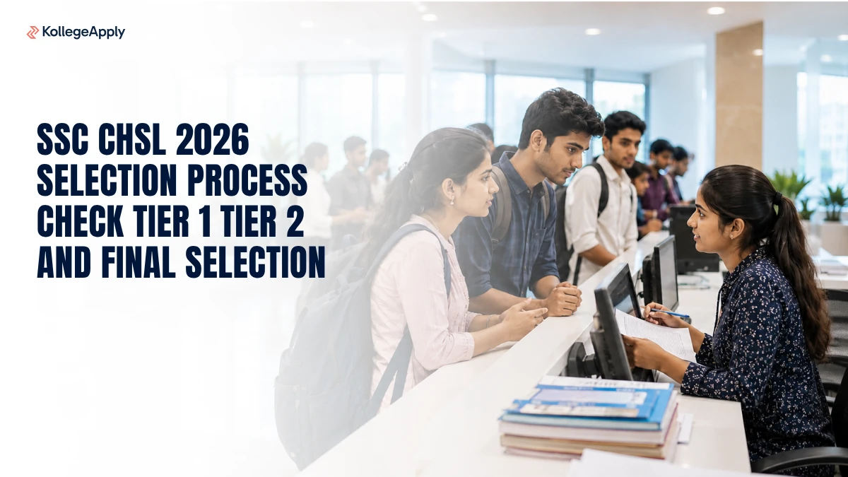SSC CHSL 2026 Selection Process Check Tier 1 Tier 2 and Final Selection