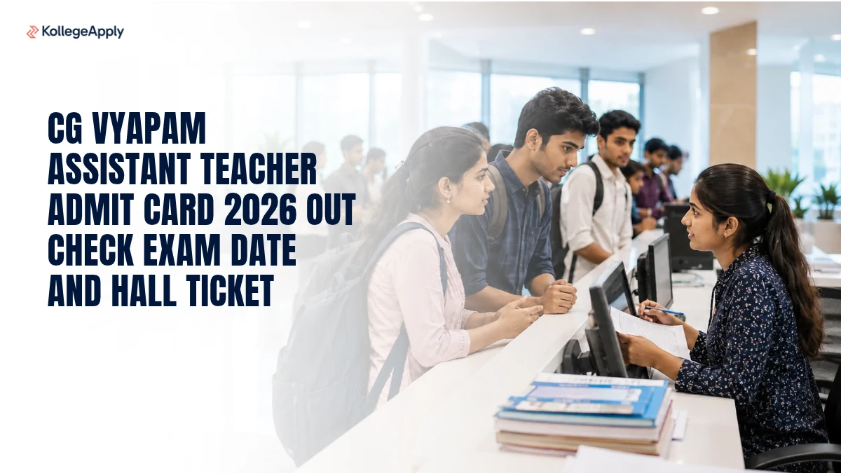 CG Vyapam Assistant Teacher Admit Card 2026 Out Check Exam Date and Hall Ticket